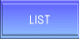 LIST 